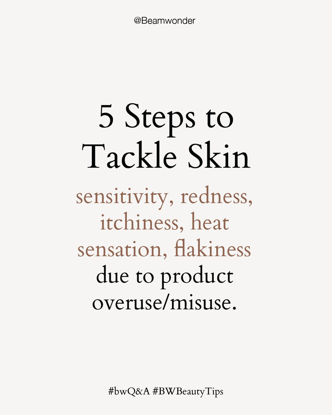 5 steps to tackle skin sensitivity due to product overuse/misuse
