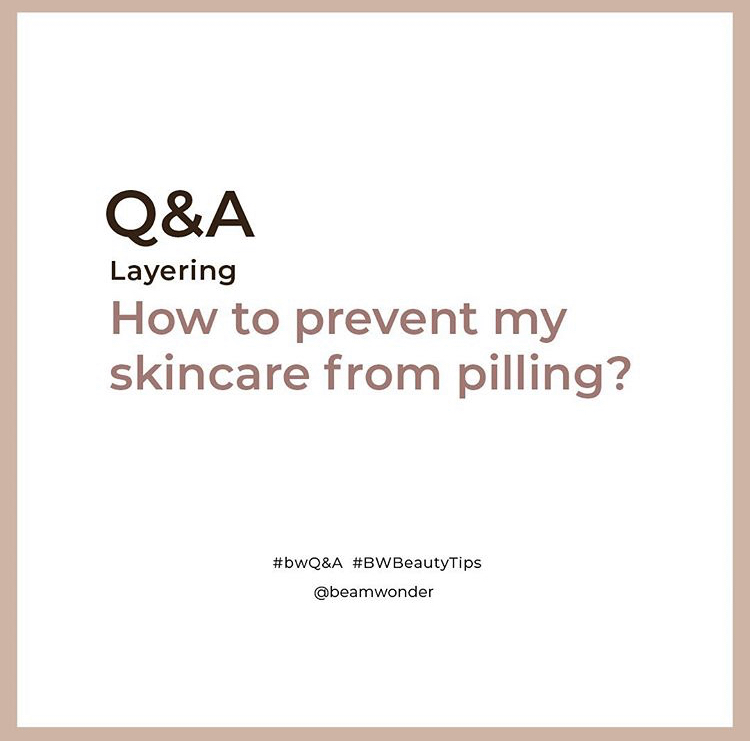 Q&A: How do I prevent my skincare from pilling