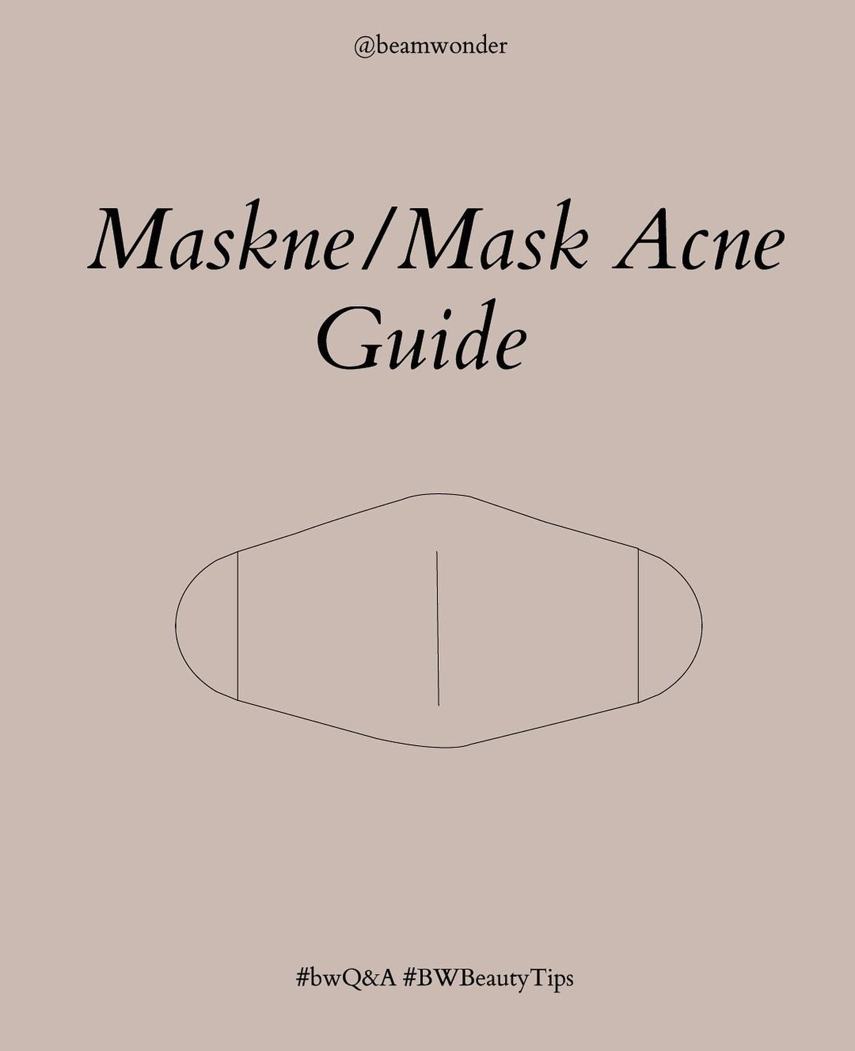 Maskne Guide
